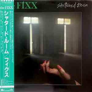 The Fixx - Shuttered Room download flac
