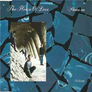 The House Of Love - Shine On download flac