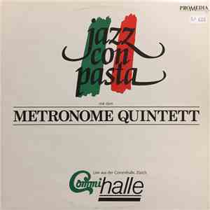 The Metronome Quintet - Jazz con Pasta download flac