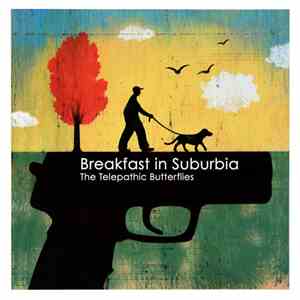 The Telepathic Butterflies - Breakfast In Suburbia download flac