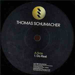 Thomas Schumacher - Do Real download flac