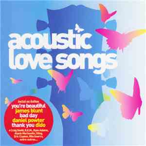 Various - Acoustic Love Songs download flac