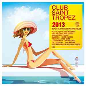 Various - Club Saint Tropez 2013 download flac