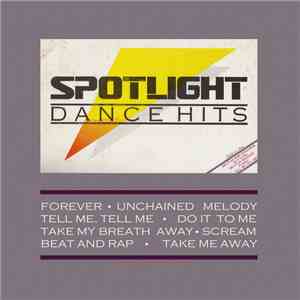 Various - Spotlight Dance Hits download flac