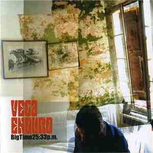 Vega Enduro - BigTime25:33p.m. download flac