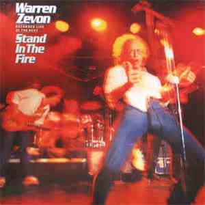 Warren Zevon - Stand in the Fire (Recorded live at the Roxy) download flac