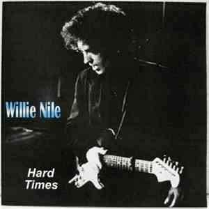 Willie Nile - Hard Times download flac