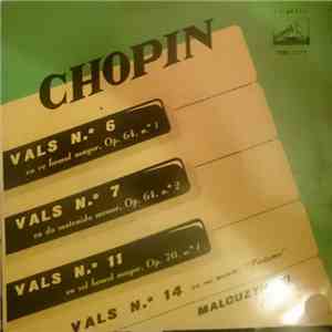Witold Malcuzynsky, Frédéric Chopin - Vals Nº 7 / Vals Nº 11 / Vals Nº 6 / Vals Nº 14 download flac