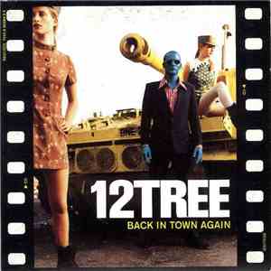 12 Tree - Back In Town Again download flac