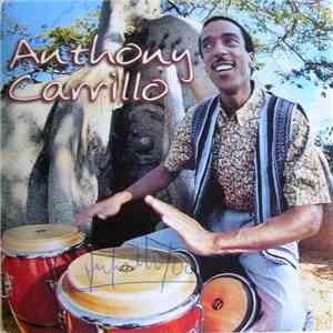 Anthony Carrillo - Mis Raices download flac