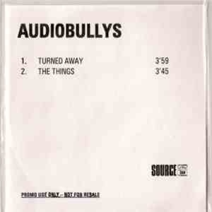 Audio Bullys - Turned Away download flac
