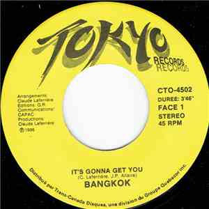 Bangkok  - It's Gonna Get You download flac