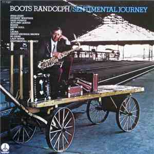 Boots Randolph - Sentimental Journey download flac