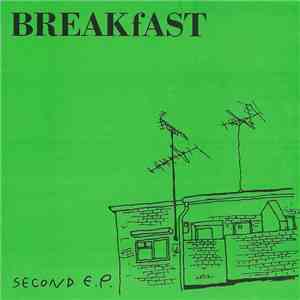 BREAKfAST  - Second E.P. download flac
