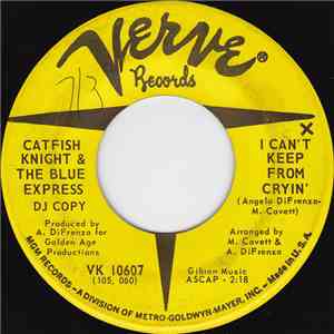 Catfish Knight & The Blue Express - I Can't Keep From Cryin' download flac