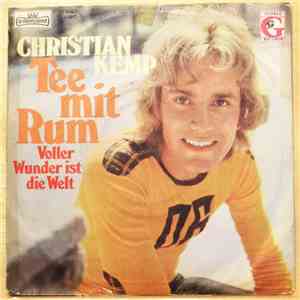 Christian Kemp - Tee mit Rum / Voller Wunder ist die Welt download flac