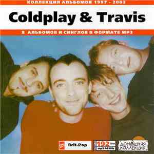 Coldplay & Travis - Коллекция Альбомов 1997-2003 download flac