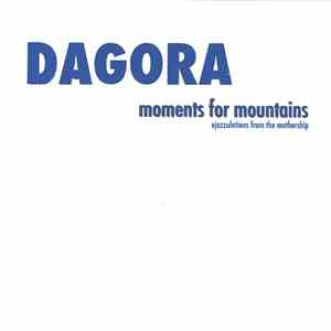 Dagora - Moments For Mountains download flac