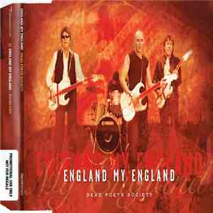 Dead Poets Society - England My England download flac