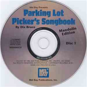 Dix Bruce - Parking Lot Picker's Songbook (Mandolin Edition) download flac