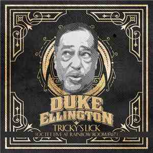 Duke Ellington - Tricky's Lick (Octet Live At Rainbow Room 1967) download flac