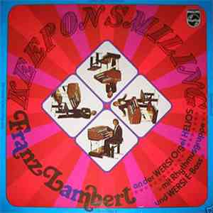 Franz Lambert - Keep On Smiling download flac