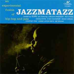 Guru - Jazzmatazz Volume: 1 download flac