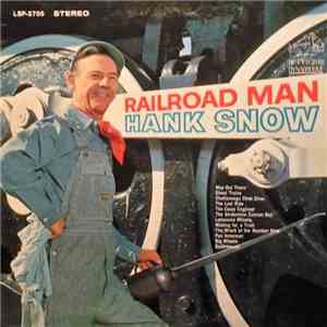 Hank Snow - Railroad Man download flac