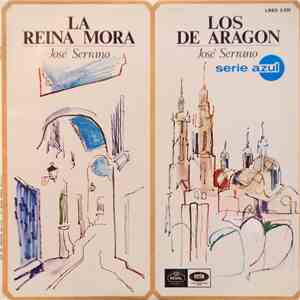 Jose Serrano - Los De Aragon / La Reina Mora download flac