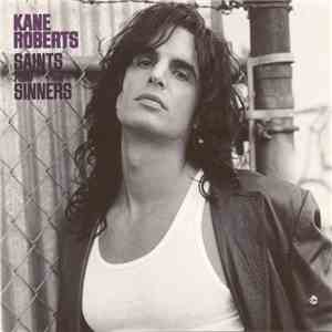 Kane Roberts - Saints And Sinners download flac