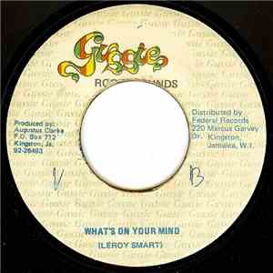 Leroy Smart - What's On Your Mind download flac