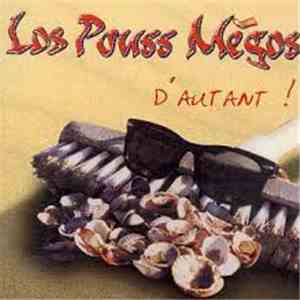 Los Pouss Mégos - D'autant ! download flac