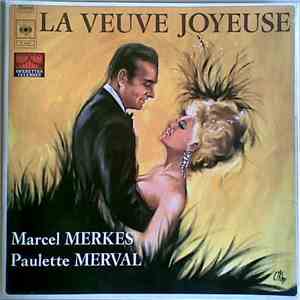 Marcel Merkes - Paulette Merval - La Veuve Joyeuse download flac
