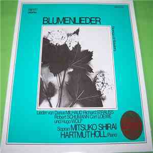 Mitsuko Shirai, Hartmut Höll - Blumenlieder - Songs Of Flowers - Chanssons De Fleurs download flac