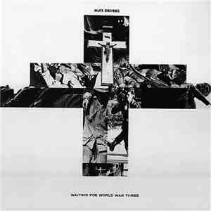 Mute Drivers - Waiting For World War Three download flac