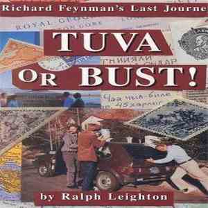 Oorzhak Khunashtaar-ool / D. Damba-Darzha - Tuva Or Bust! (Richard Feynman's Last Journey) download flac