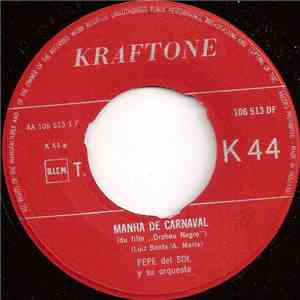 Pepe Del Sol Y Su Orquesta - Manha De Carnaval download flac