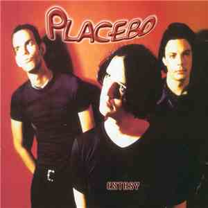 Placebo - Extasy download flac