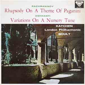 Rachmaninov / Dohnanyi, Katchen, London Philharmonic, Boult - Rhapsody On A Theme Of Paganini / Variations On A Nursery Tune download flac