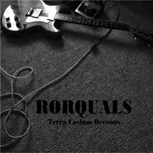 Rorquals - Terra Caelum Oceanus download flac