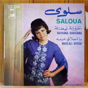 Saloua - Hayrana Ghaidana - Mahlali Arsou download flac