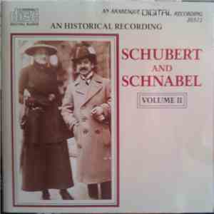 Schubert And Schnabel - Schubert And Schnabel (Volume II) download flac