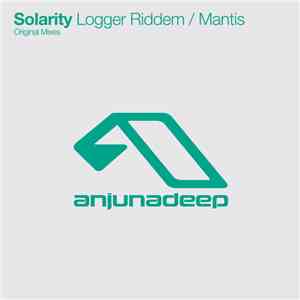 Solarity - Logger Riddem / Mantis download flac