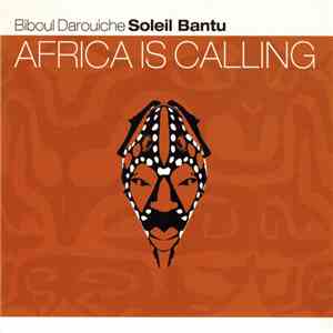 Soleil Bantu - Africa Is Calling download flac