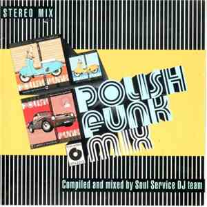 Soul Service DJ Team - Polish Funk Mix Promo download flac