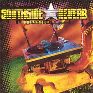 Southside Reverb - Breakneck download flac