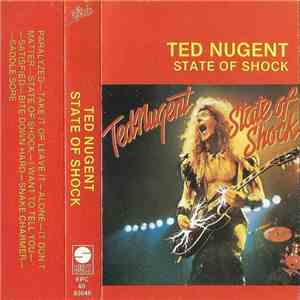 Ted Nugent - State Of Shock download flac