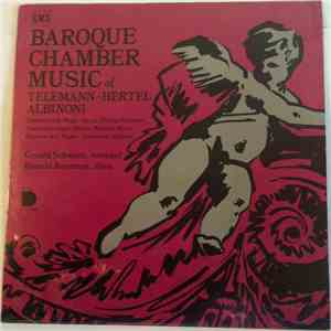 Telemann · Hertel · Albinoni - Gerard Schwarz, Ronald Roseman - Baroque Chamber Music Of Telemann, Hertel, Albinoni download flac