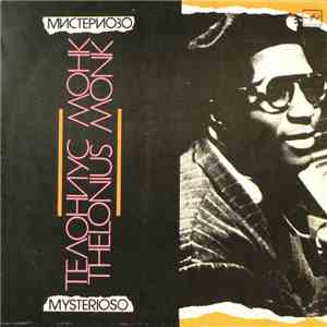 Телониус Монк - Mysterioso download flac