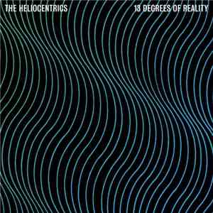 The Heliocentrics - 13 Degrees Of Reality download flac